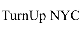 TURNUP NYC trademark