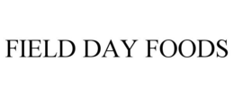 FIELD DAY FOODS trademark