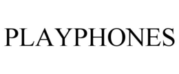 PLAYPHONES trademark