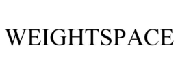 WEIGHTSPACE trademark