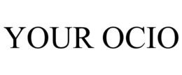 YOUR OCIO trademark