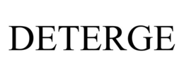 DETERGE trademark