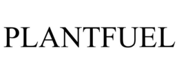 PLANTFUEL trademark