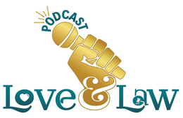 LOVE & LAW PODCAST trademark