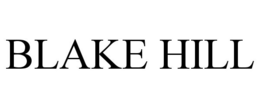 BLAKE HILL trademark