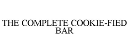 THE COMPLETE COOKIE-FIED BAR trademark