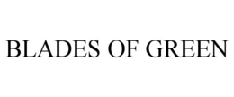 BLADES OF GREEN trademark