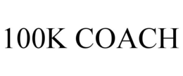 100K COACH trademark