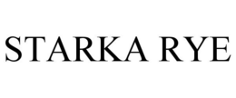 STARKA RYE trademark