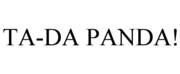 TA-DA PANDA! trademark