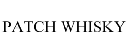 PATCH WHISKY trademark