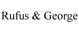 RUFUS & GEORGE trademark