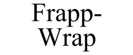FRAPP- WRAP trademark