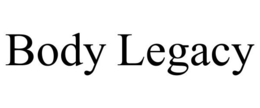 BODY LEGACY trademark