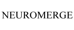 NEUROMERGE trademark