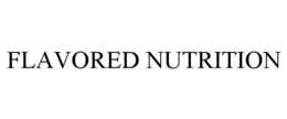 FLAVORED NUTRITION trademark
