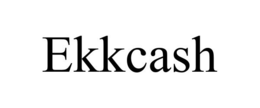 EKKCASH trademark