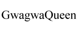 GWAGWAQUEEN trademark
