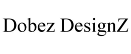 DOBEZ DESIGNZ trademark