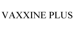 VAXXINE PLUS trademark