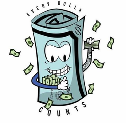 EVERY DOLLA COUNTS 100 45423 MOR trademark