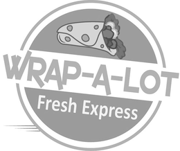 WRAP-A-LOT FRESH EXPRESS trademark