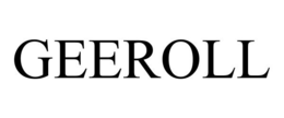 GEEROLL trademark