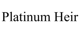 PLATINUM HEIR trademark