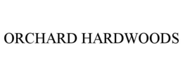 ORCHARD HARDWOODS trademark