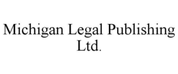 MICHIGAN LEGAL PUBLISHING LTD. trademark