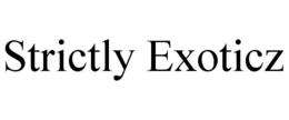 STRICTLY EXOTICZ trademark