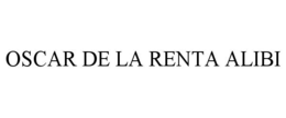 OSCAR DE LA RENTA ALIBI trademark