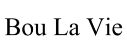 BOU LA VIE trademark