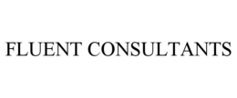 FLUENT CONSULTANTS trademark