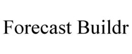 FORECAST BUILDR trademark