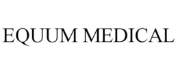 EQUUM MEDICAL trademark