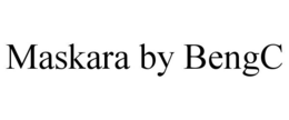 MASKARA BY BENGC trademark