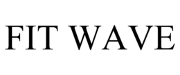 FIT WAVE trademark