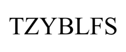 TZYBLFS trademark