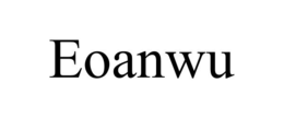 EOANWU trademark