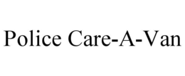 POLICE CARE-A-VAN trademark