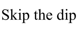 SKIP THE DIP trademark
