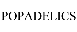 POPADELICS trademark