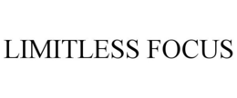 LIMITLESS FOCUS trademark