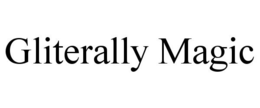 GLITERALLY MAGIC trademark