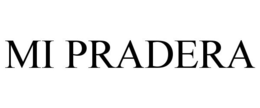 MI PRADERA trademark