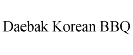 DAEBAK KOREAN BBQ trademark