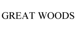 GREAT WOODS trademark