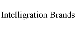 INTELLIGRATION BRANDS trademark