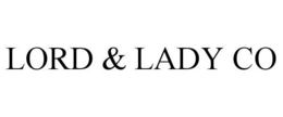 LORD & LADY CO trademark